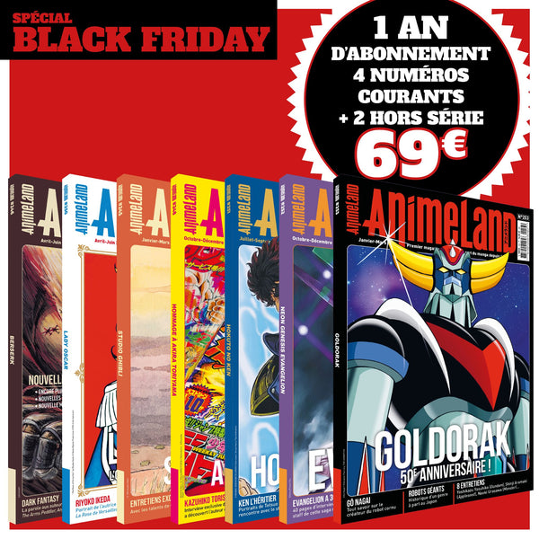 ANIMELAND OFFRE BLACK FRIDAY - ABONNEMENT 1 AN