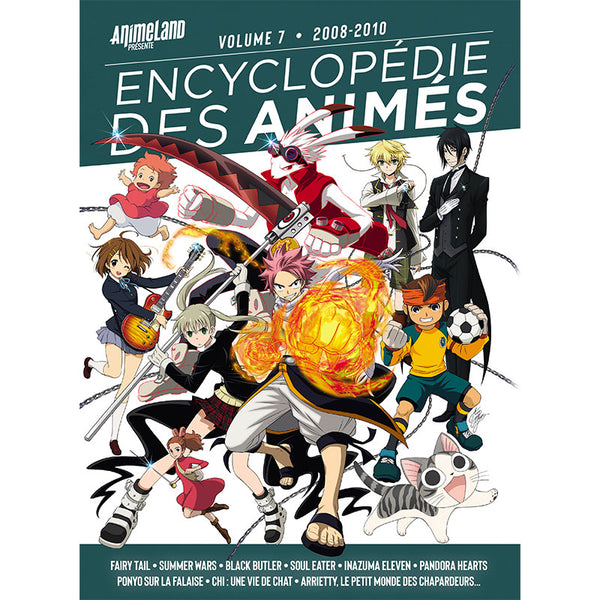 L'Encyclopédie des Animés - Volume 7 2008-2010