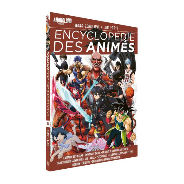 L'Encyclopédie des Animés - Volume 8 2011-2013