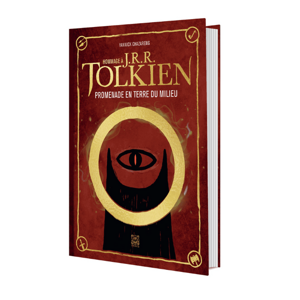 HOMMAGE À J. R. R. TOLKIEN - PROMENADE EN TERRE DU MILIEU (Édition Augmentée)