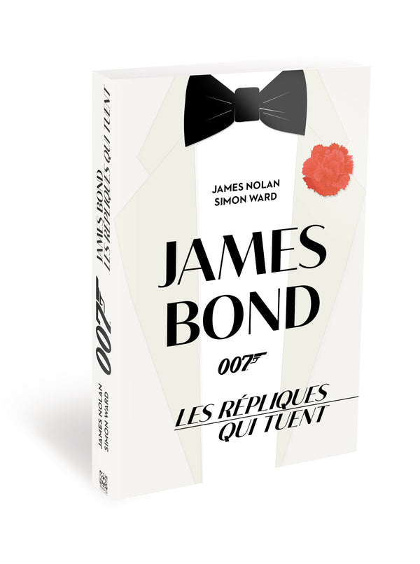 James Bond, Les répliques qui tuent