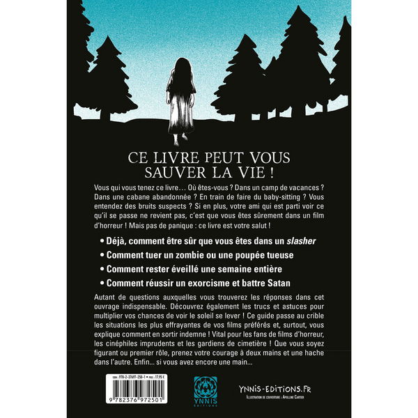 Soirée frissons, Kit de survie : Ciné Clichés Horreur + Comment survivre à un film d’horreur ?