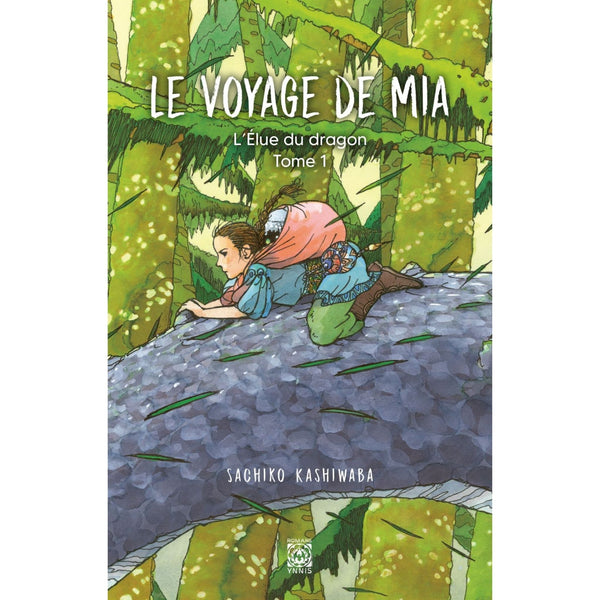 L’Élue du dragon Tome 1 - Le Voyage de Mia