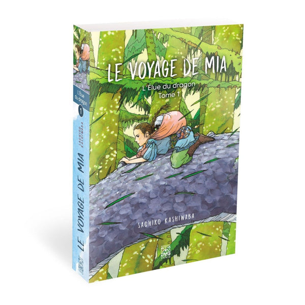 L’Élue du dragon Tome 1 - Le Voyage de Mia