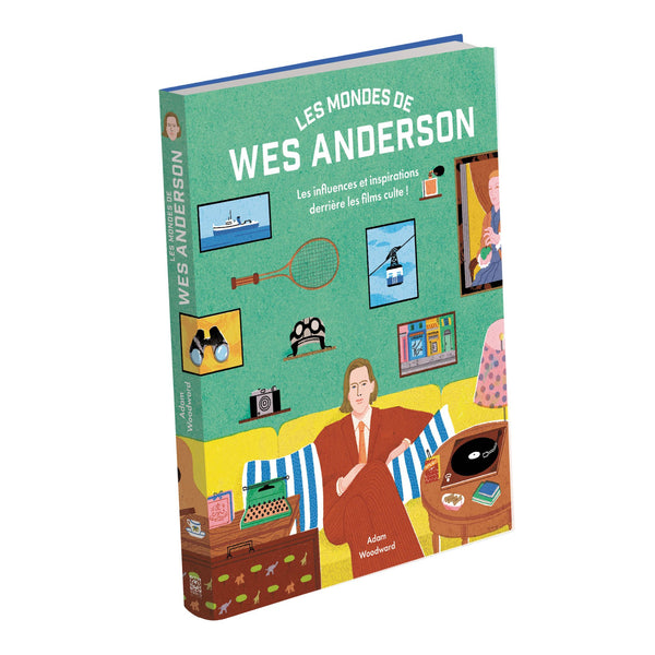 Les Mondes de Wes Anderson