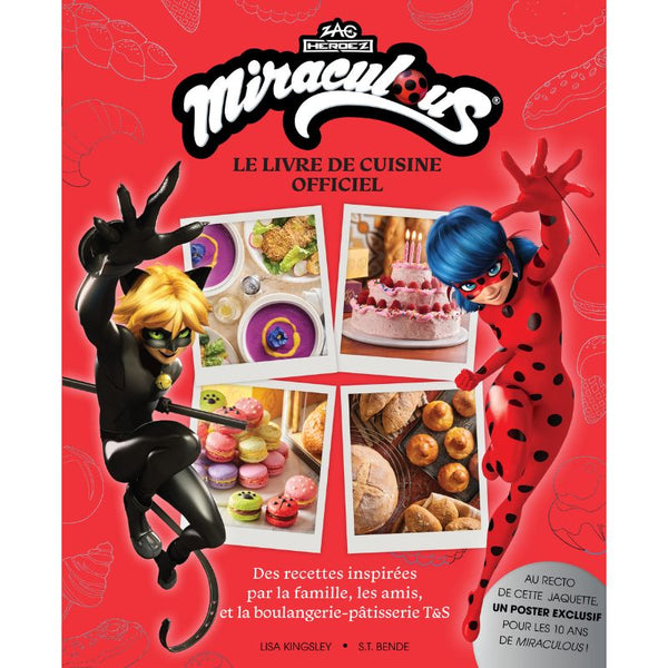 Miraculous : le Livre de recettes officiel