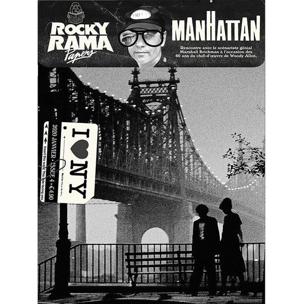 Rockyrama Papers n°4 – Manhattan