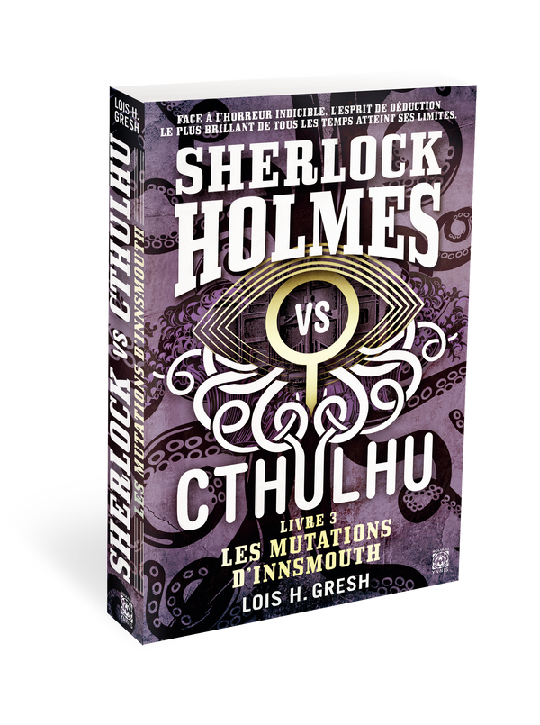 Sherlock vs Cthulhu, Volume 3 - Les Mutations d’Innsmouth