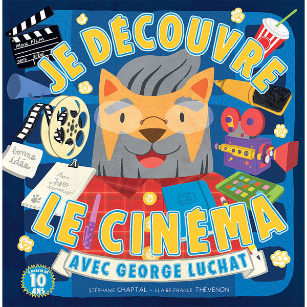 Je découvre le cinéma avec George Luchat