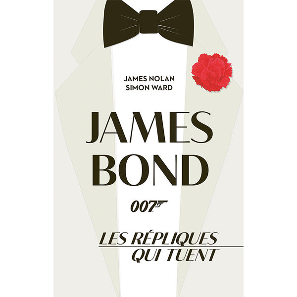 James Bond, Les répliques qui tuent