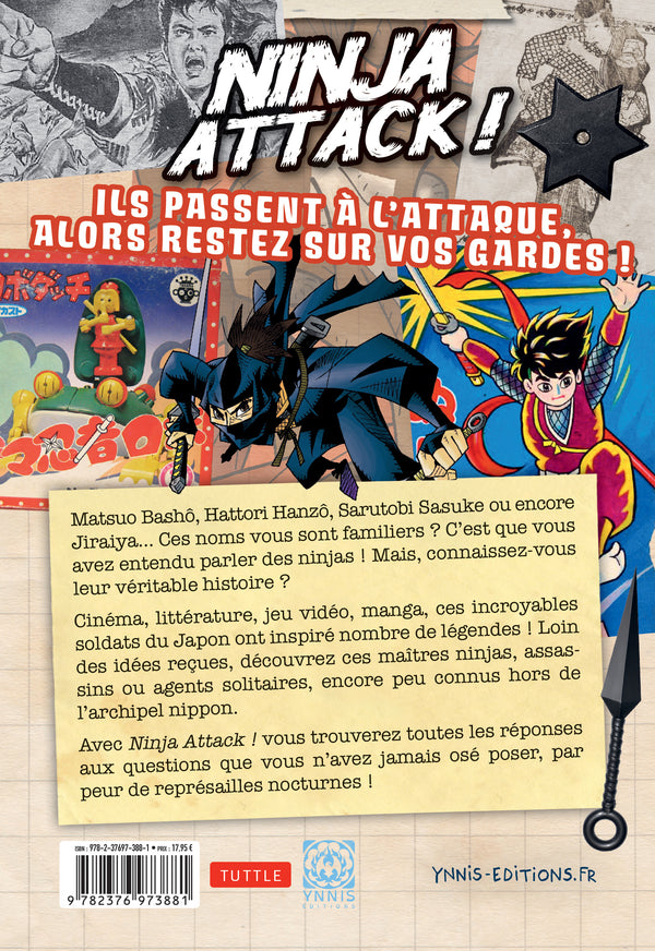 Ninja Attack ! - Histoires vraies d’assassins, samouraïs et autres hors-la-loi