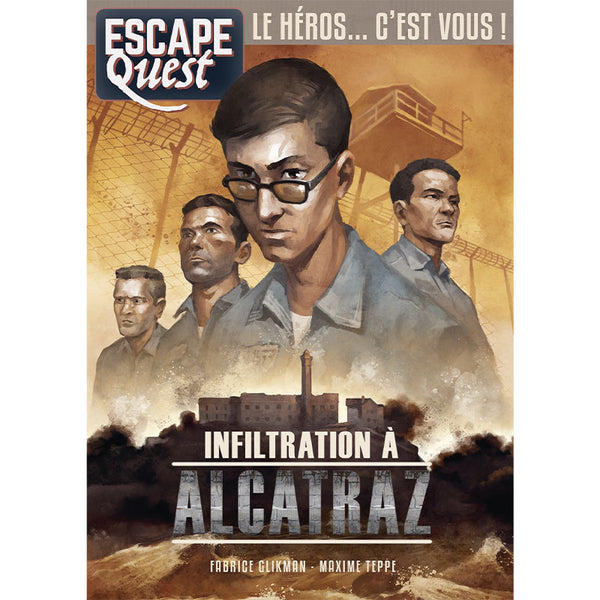 Escape Quest #7 - Infiltration à Alcatraz